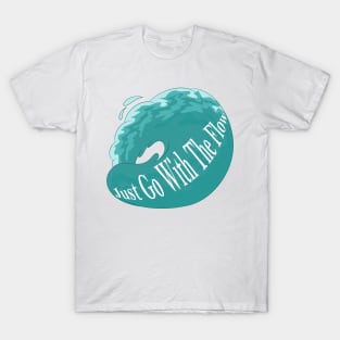 Go with the Flow T-Shirt